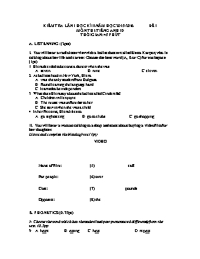 Bộ đề kiểm tra lần I học kỳ II môn Tiếng Anh Lớp 10 - Năm học 2015-2016